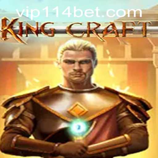 Exploring KingcraftMenomin and the 114bet PH Login: A Comprehensive Guide