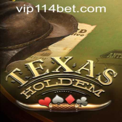 Texas Holdem: The Popular Card Game and 114bet PH Login